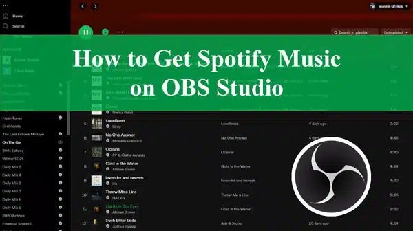 how to add Spotify to OBS