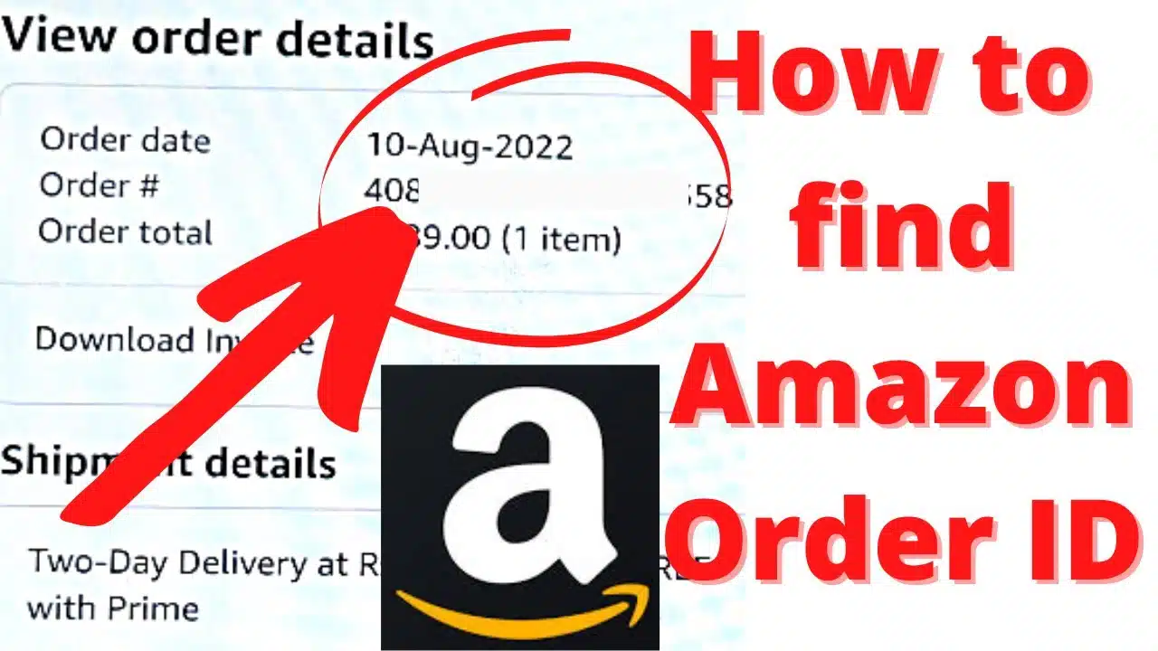 how to find amazon order id